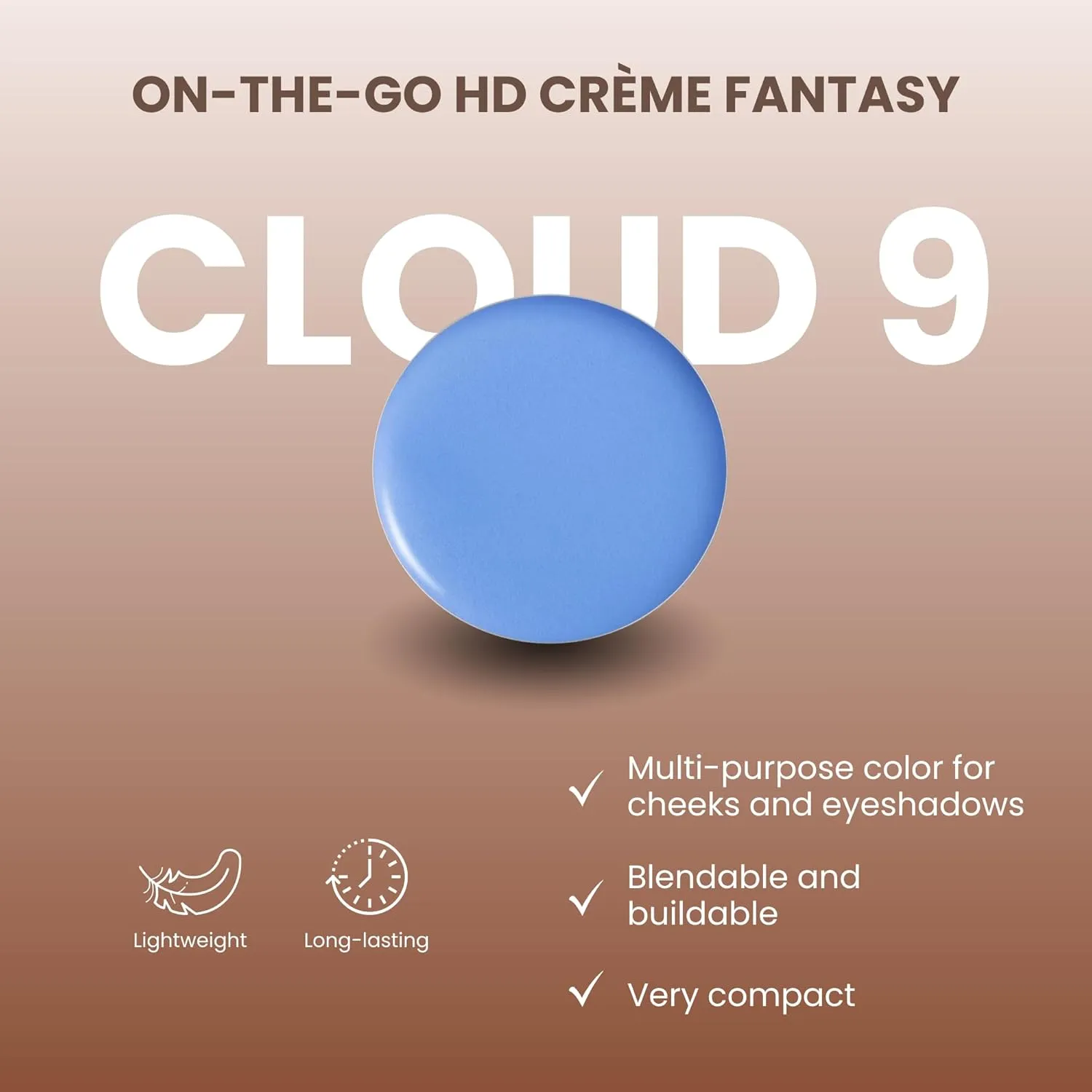 Poise Makeup HD Crème Fantasy Eyeshadow REFILL | Brilliant Cream Color Formula Used as Eyeshadow Base, Smudge Finish Eye Color, Brow Definer, Highlight, Contour, and Lip Color, CLOUD 9