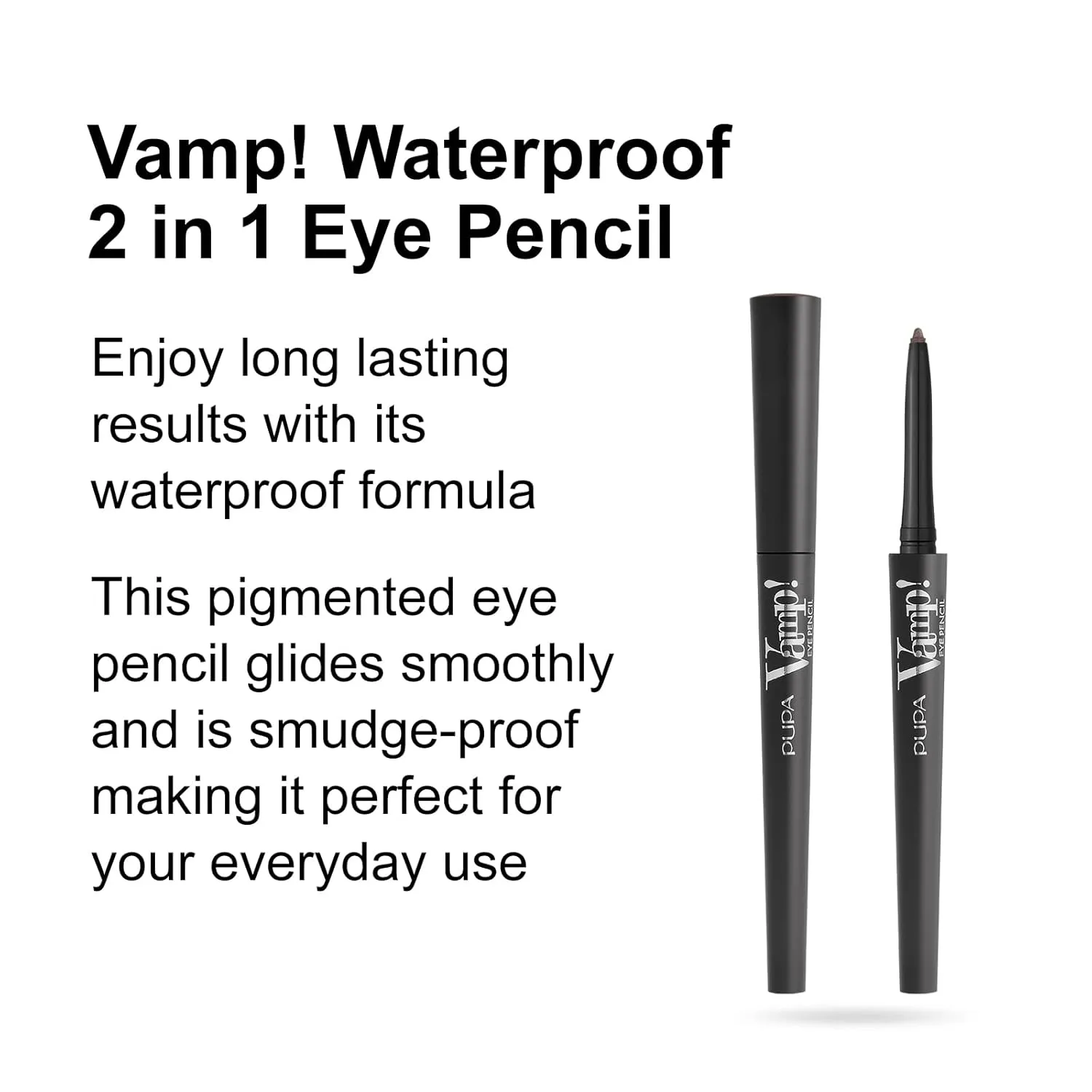 PUPA Milano Vamp! Waterproof Eye Pencil 202 Outstanding Brown - Rich, Cream Liner Pencil to Make Eyes Pop - Long Lasting, Smudge, Tear, Sweat, and Waterproof Formula - 0.12 oz