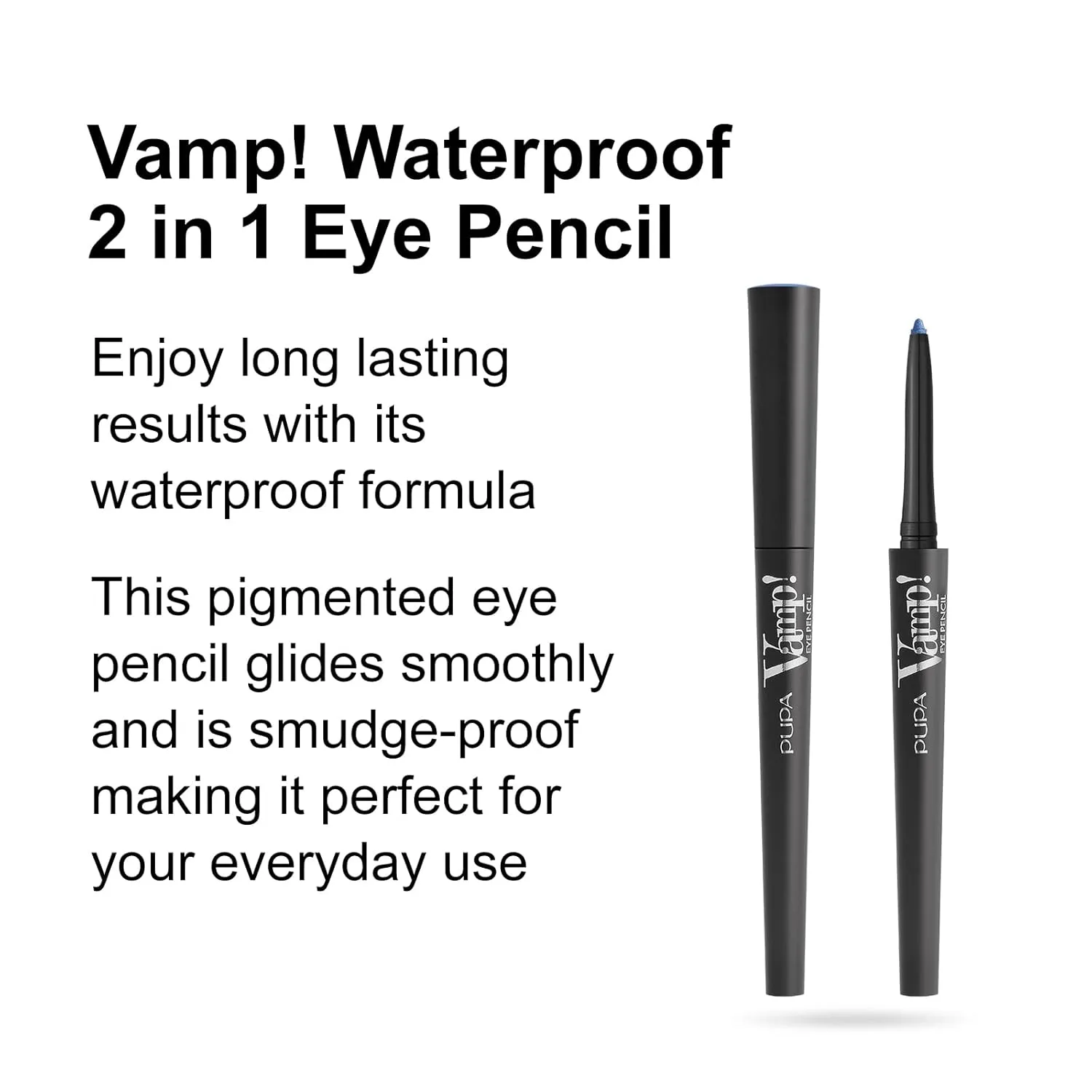 Pupa Milano Vamp! Waterproof Eye Pencil 403 Eccentric Blue - Rich, Cream Liner Pencil to Make Eyes Pop - Long Lasting, Smudge, Tear, Sweat, and Waterproof Formula - 0.12 oz (Pack of 2)