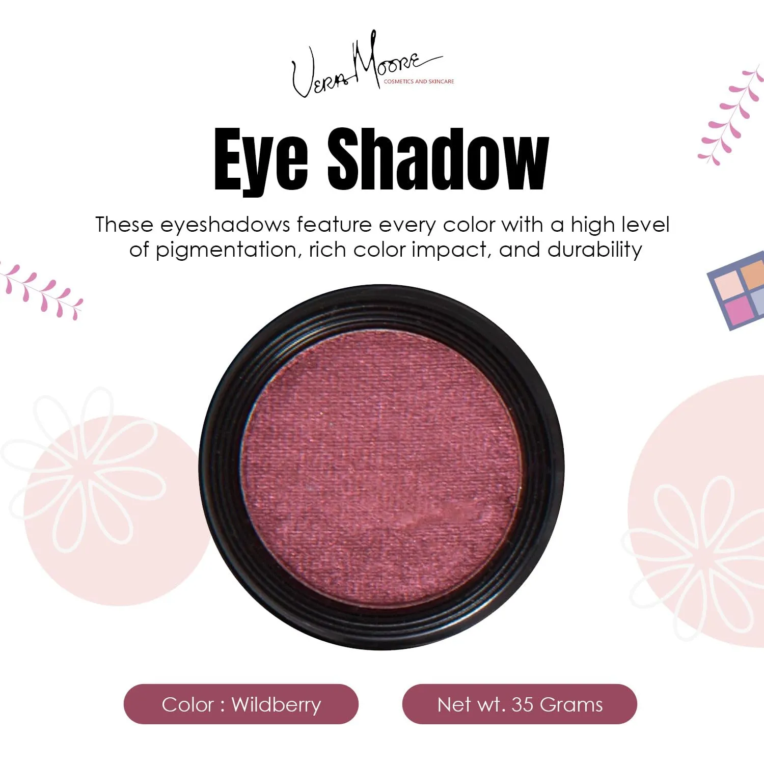 Vera Moore Eyeshadow, Highly Pigmented Eyeshades and Textures, Provide Bold and Lasting Looks, Suitable for Any Event, Easily Blendable Eye Makeup in Multiple Shades. (Wildberry)